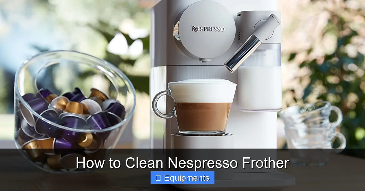 How to Clean Nespresso Frother