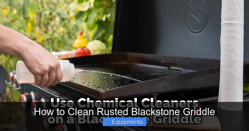 How to Clean Rusted Blackstone Griddle