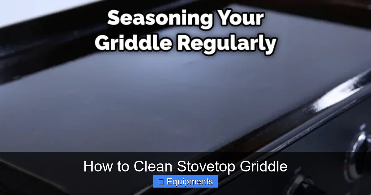 How to Clean Stovetop Griddle