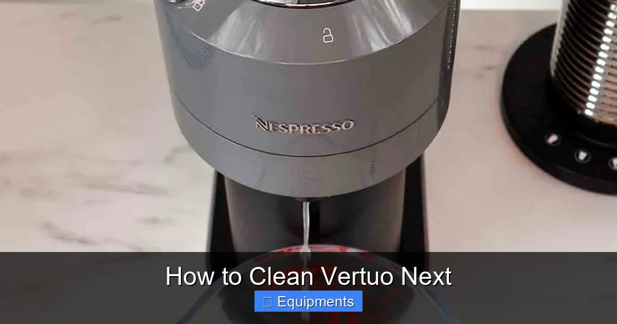 How to Clean Vertuo Next