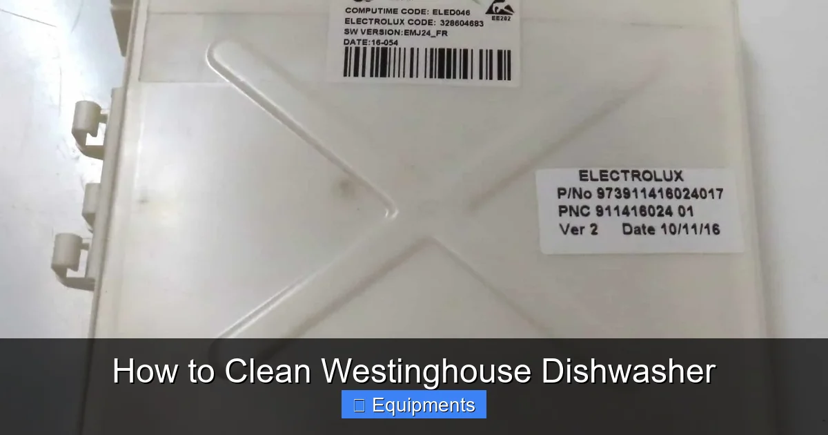 How to Clean Westinghouse Dishwasher
