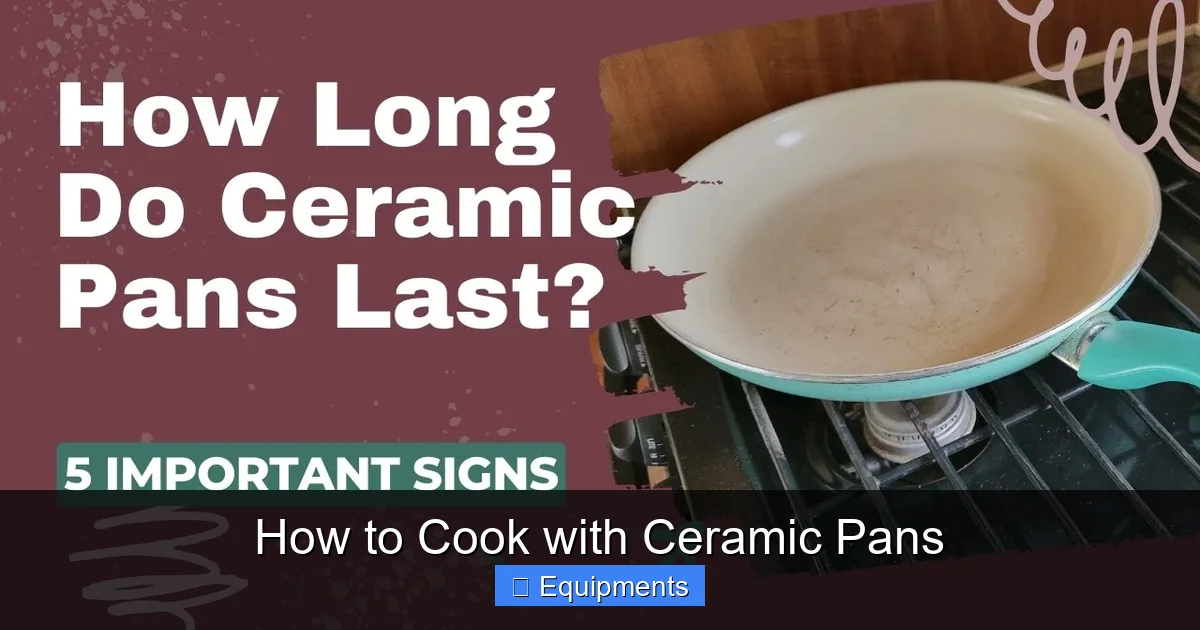 How to Cook with Ceramic Pans