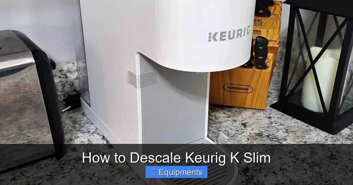 How to Descale Keurig K Slim
