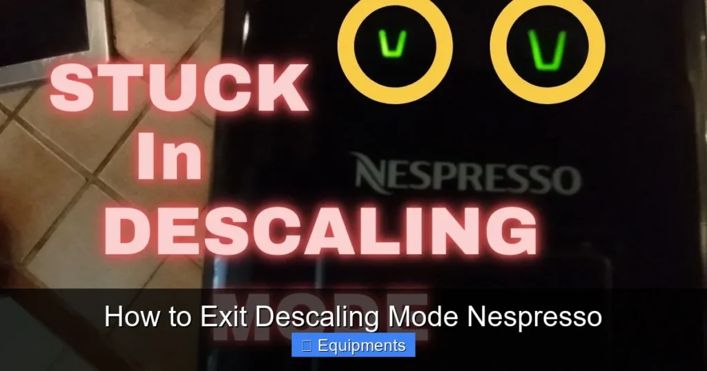 How to Exit Descaling Mode Nespresso