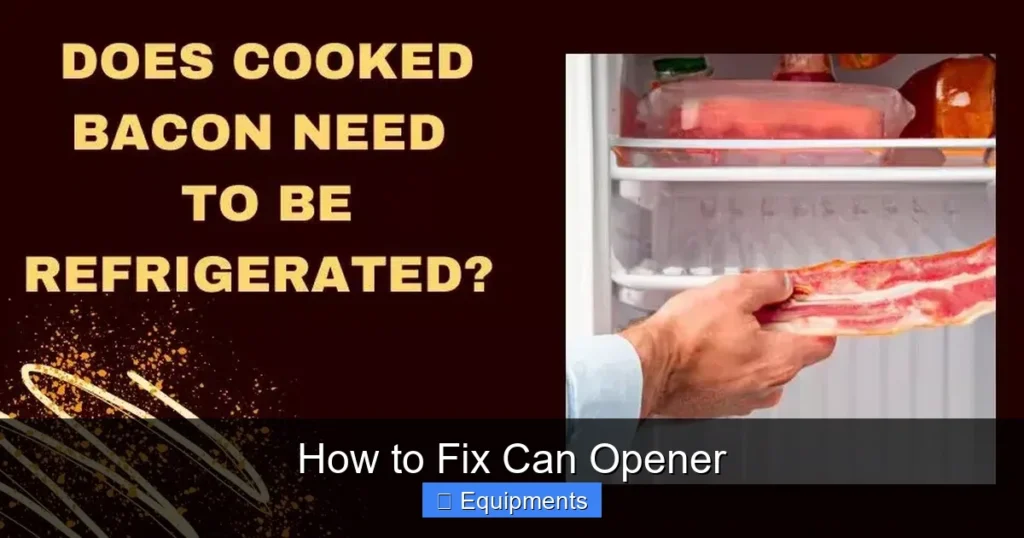 How to Fix Can Opener
