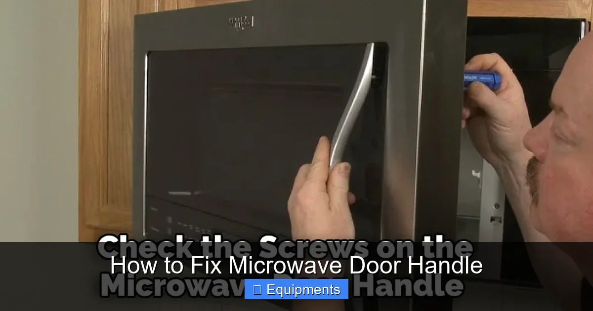 How to Fix Microwave Door Handle