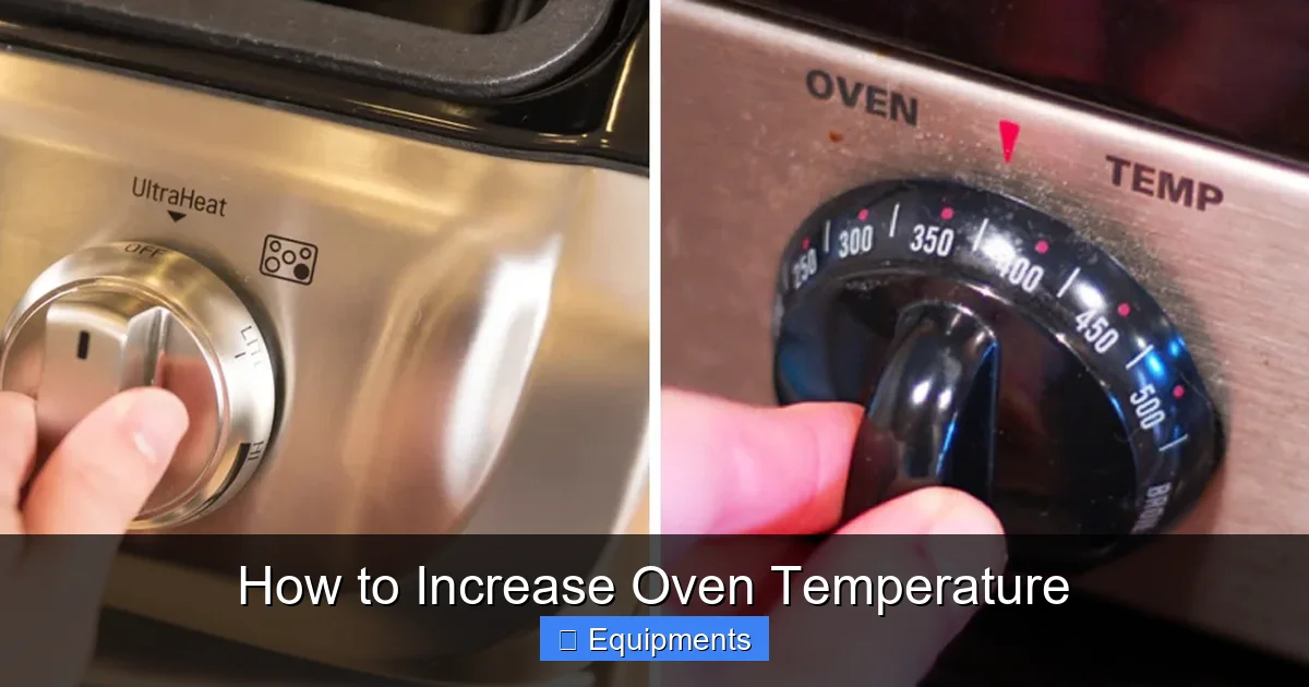 How to Increase Oven Temperature