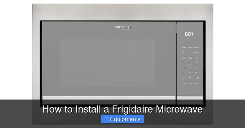 How to Install a Frigidaire Microwave