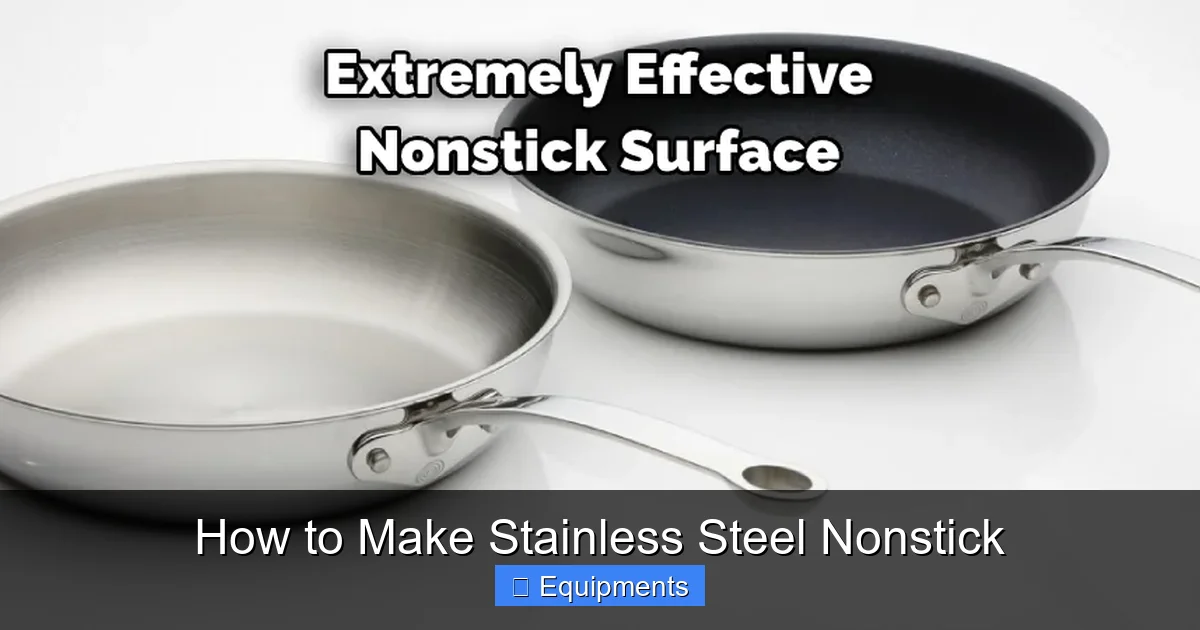 How to Make Stainless Steel Nonstick