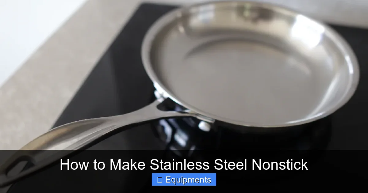 How to Make Stainless Steel Nonstick