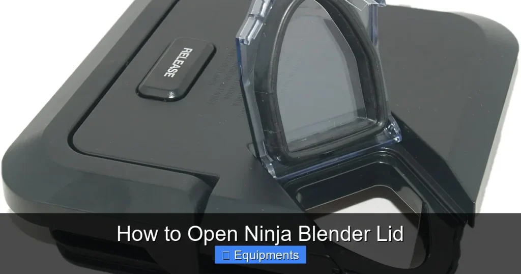How to Open Ninja Blender Lid