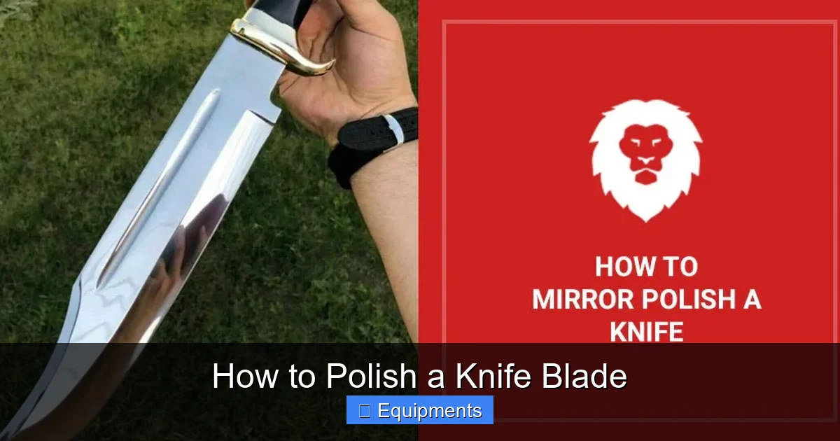 How to Polish a Knife Blade