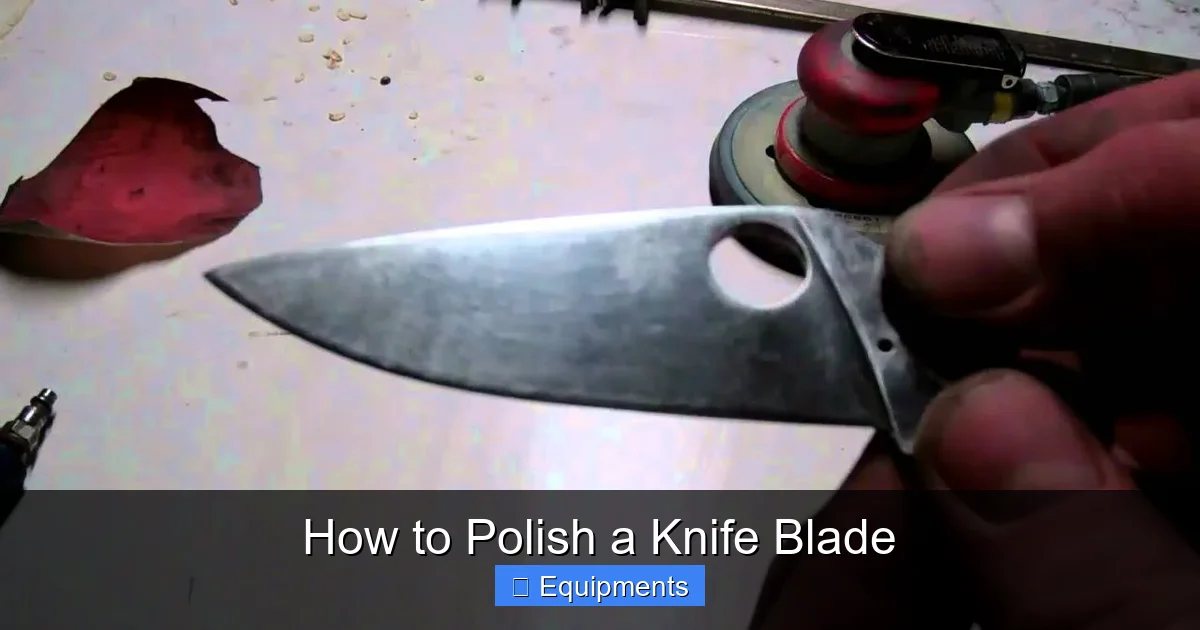 How to Polish a Knife Blade