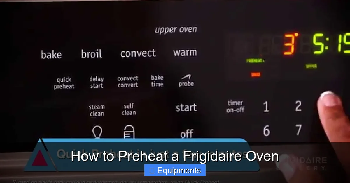 How to Preheat a Frigidaire Oven