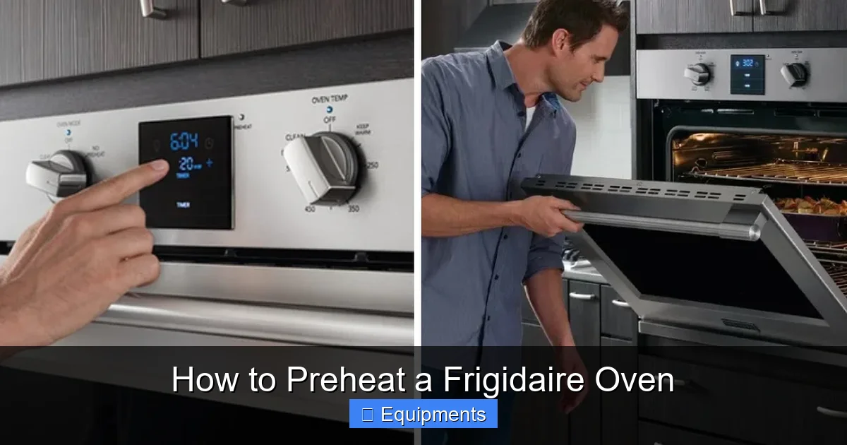 How to Preheat a Frigidaire Oven