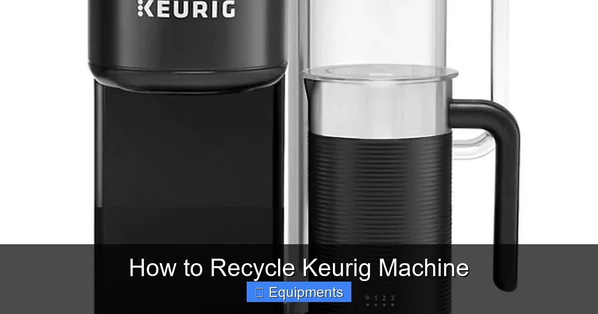 How to Recycle Keurig Machine