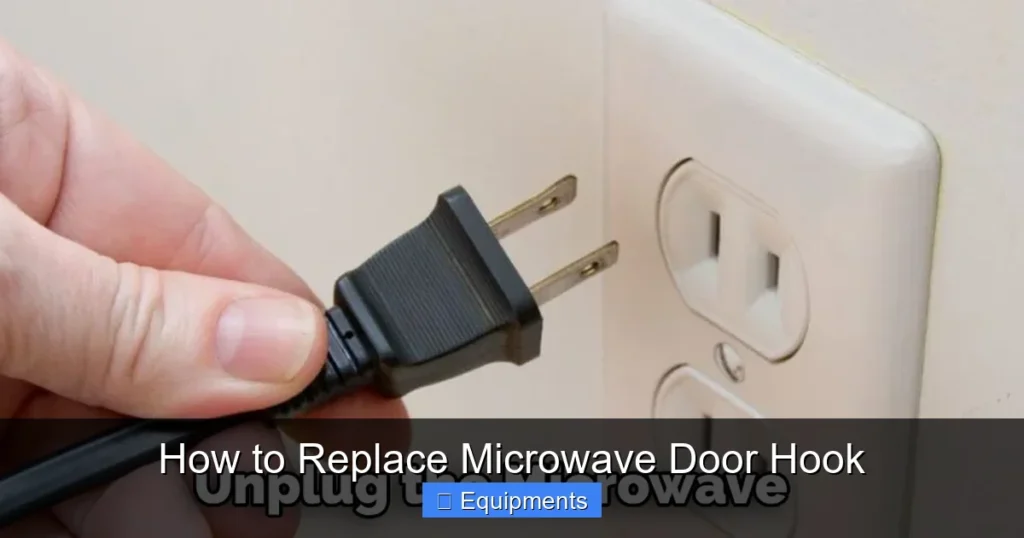 How to Replace Microwave Door Hook