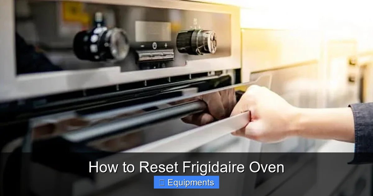How to Reset Frigidaire Oven