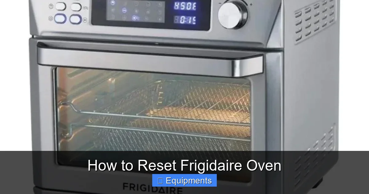 How to Reset Frigidaire Oven