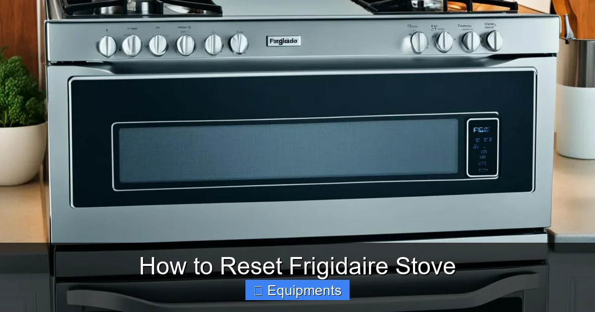 How to Reset Frigidaire Stove