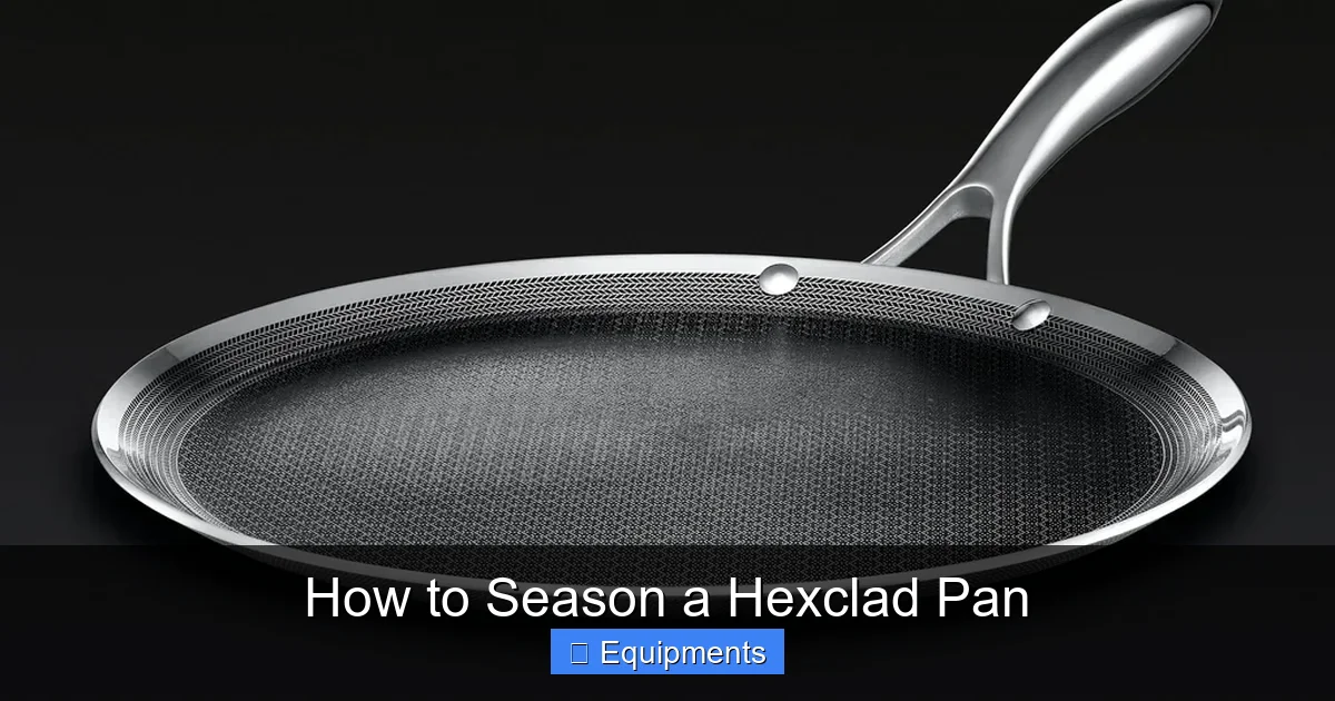 How to Season a Hexclad Pan