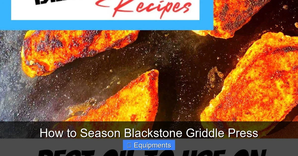 How to Season Blackstone Griddle Press