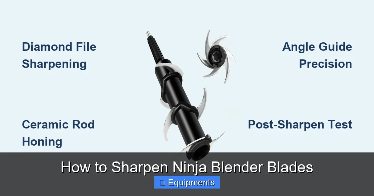 How to Sharpen Ninja Blender Blades