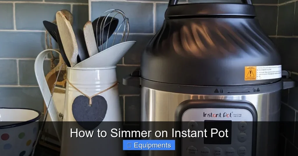 How to Simmer on Instant Pot