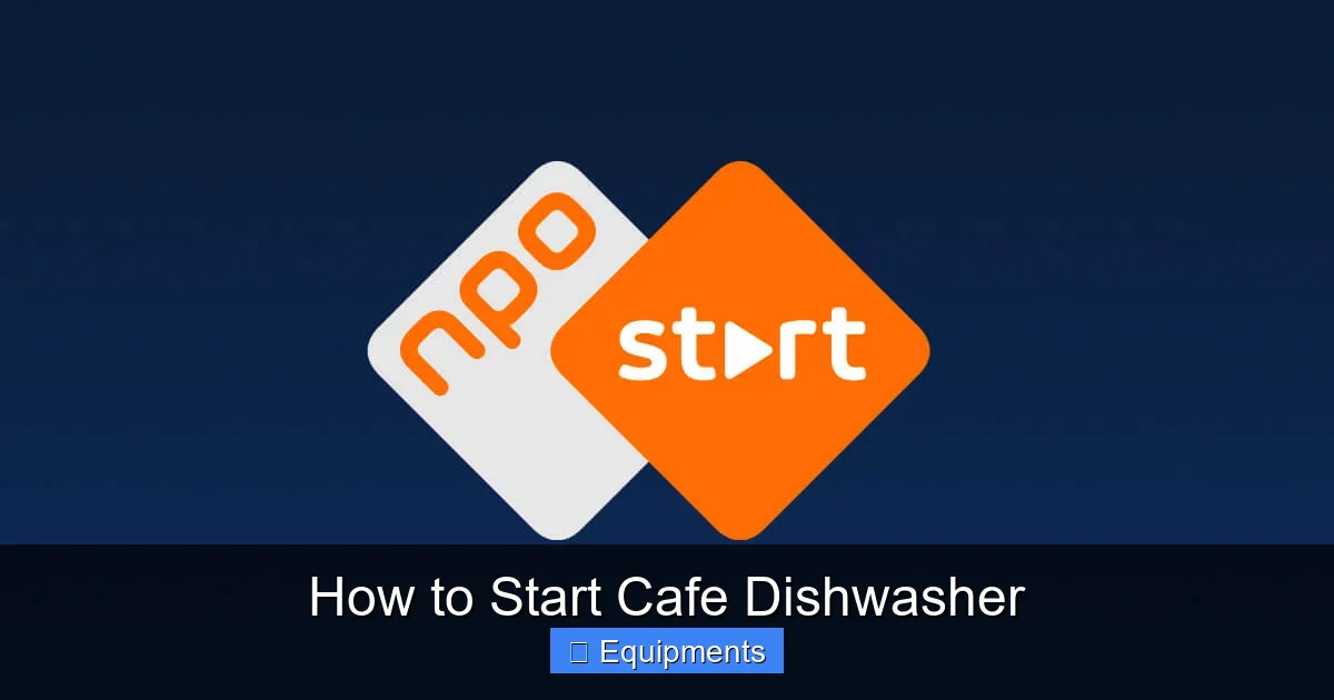 How to Start Cafe Dishwasher