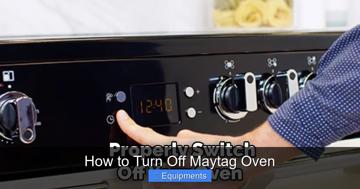 How to Turn Off Maytag Oven