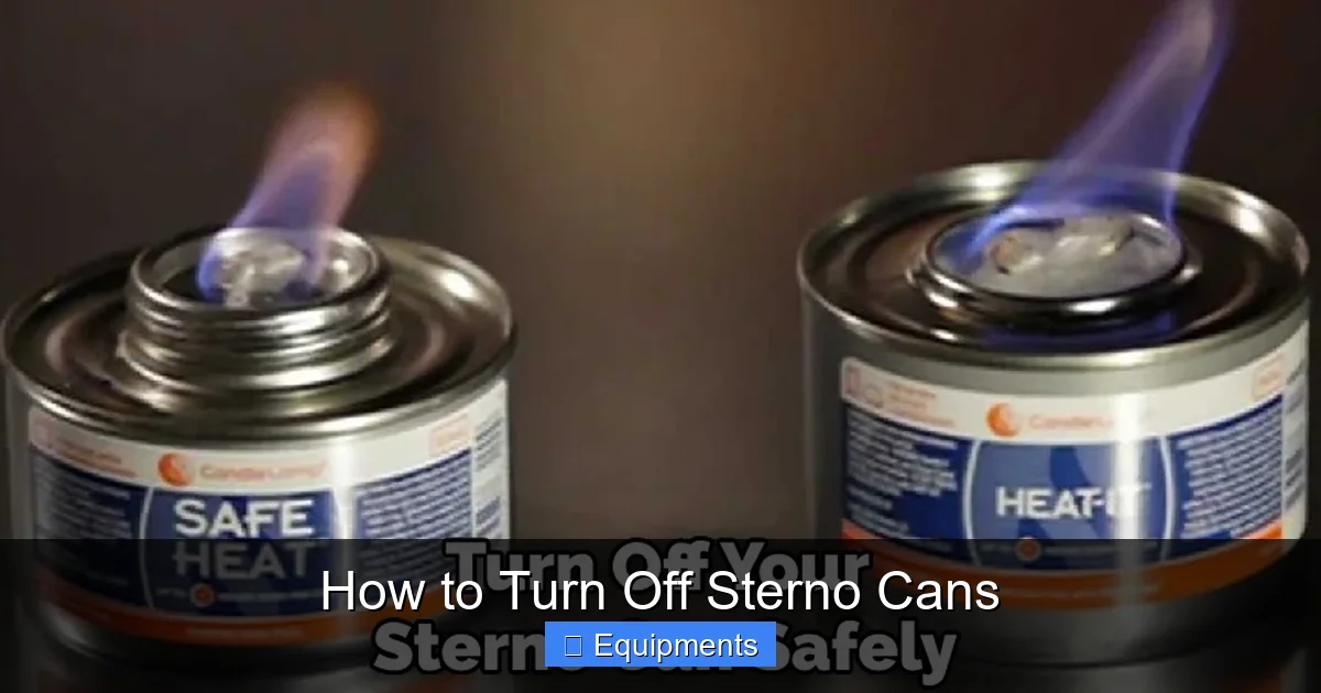 How to Turn Off Sterno Cans