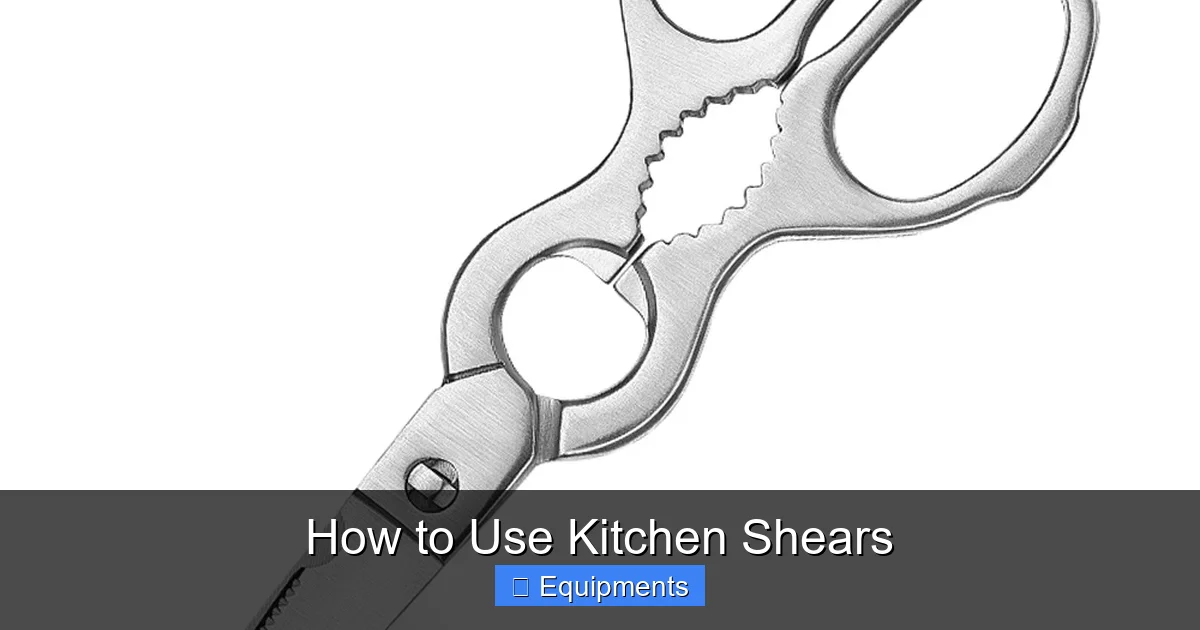 How to Use Kitchen Shears