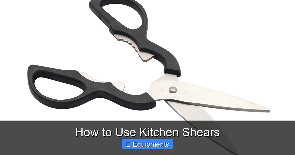 How to Use Kitchen Shears