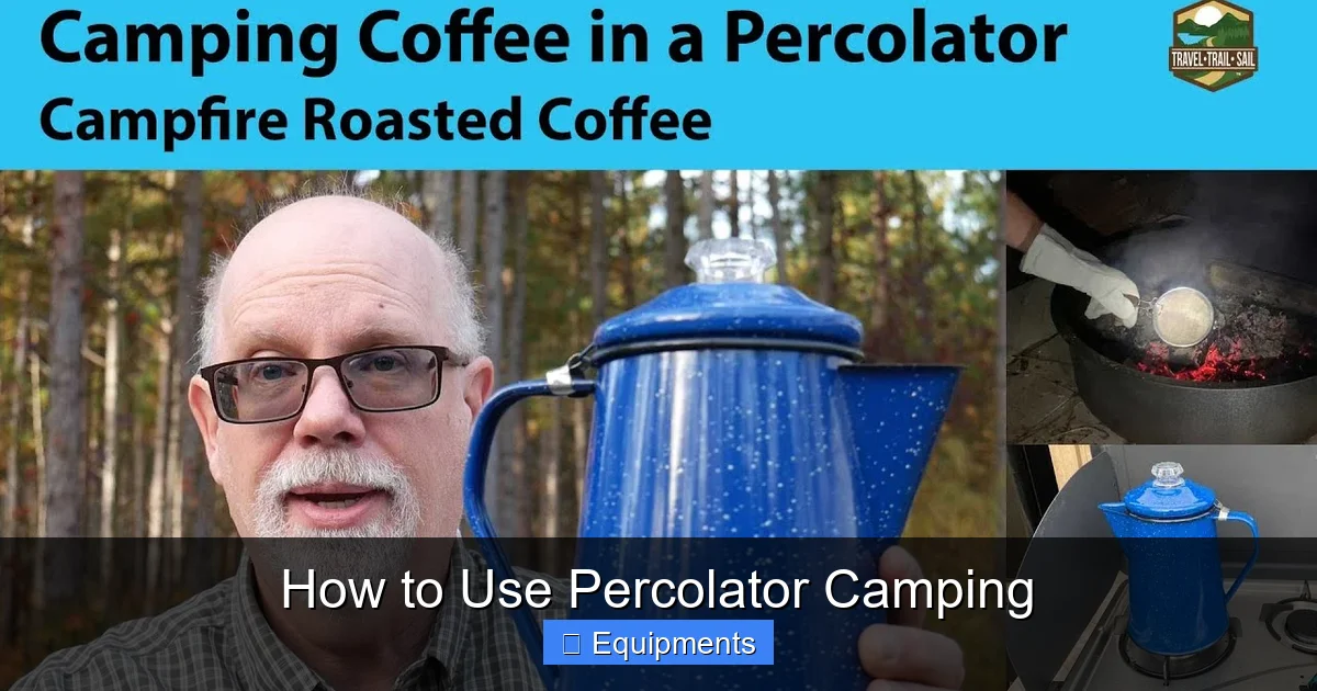 How to Use Percolator Camping