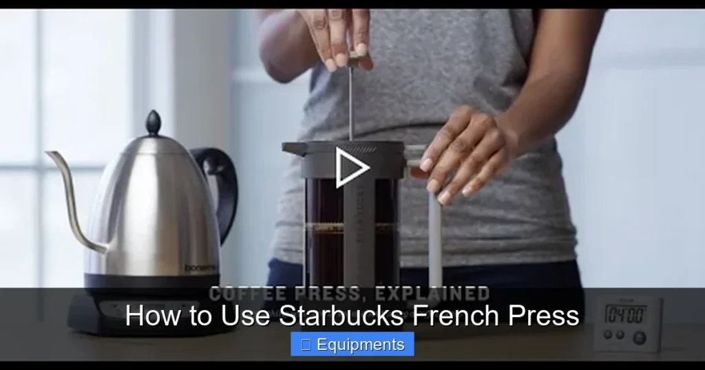 How to Use Starbucks French Press