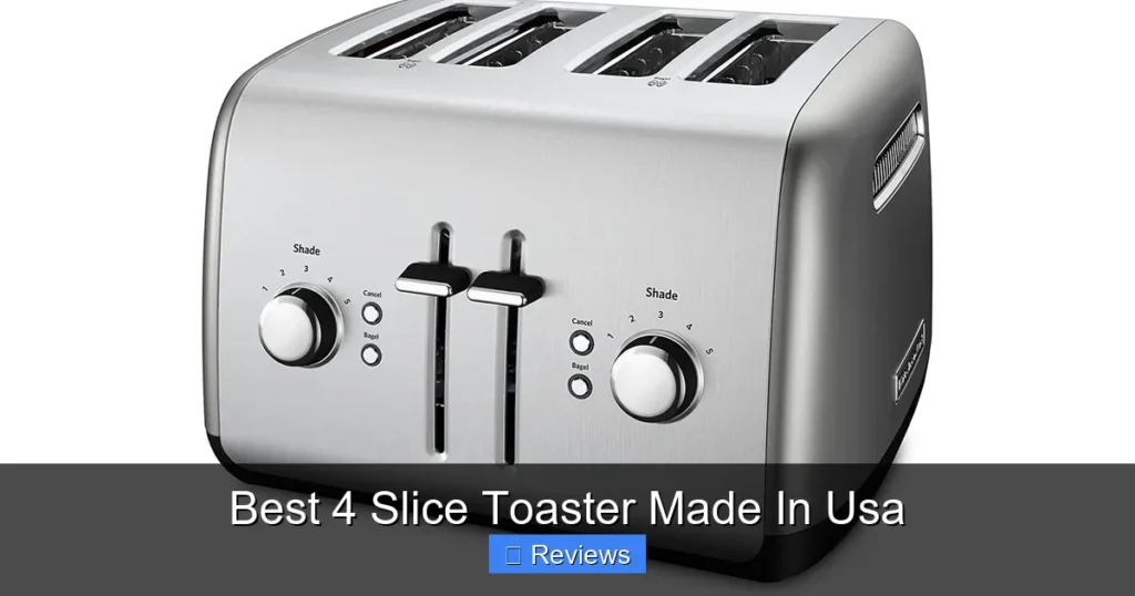 Best 4 Slice Toaster Made In Usa