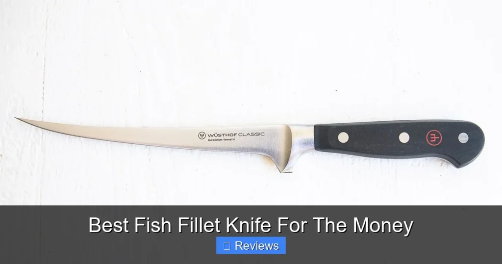 Best Fish Fillet Knife For The Money