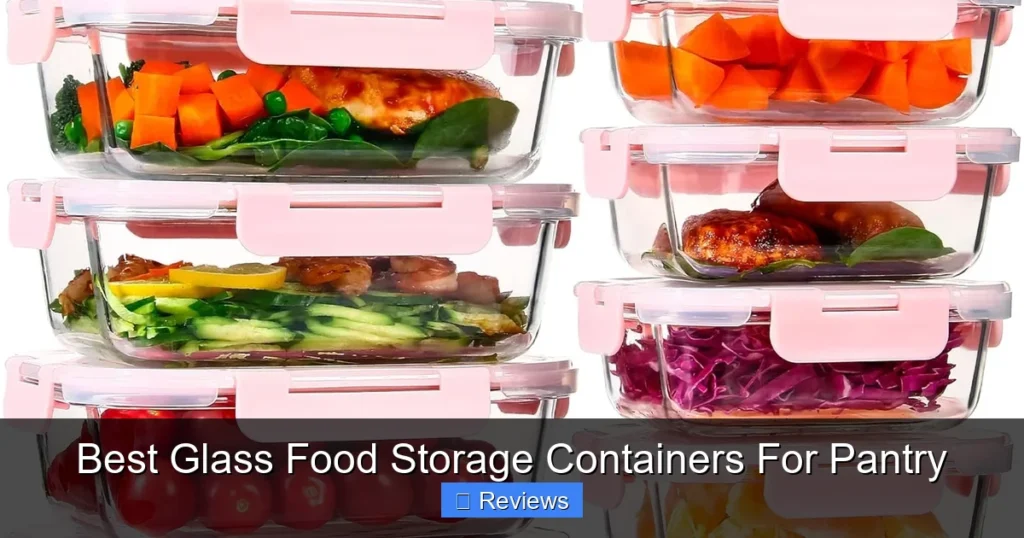 Best Glass Food Storage Containers For Pantry