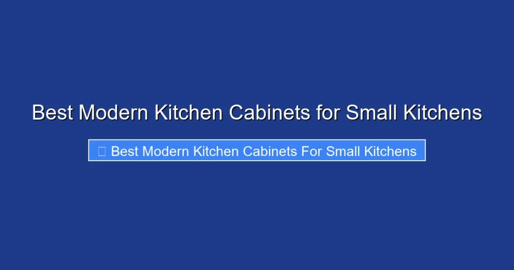 Best Modern Kitchen Cabinets for Small Kitchens