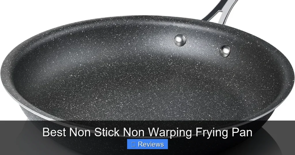 Best Non Stick Non Warping Frying Pan