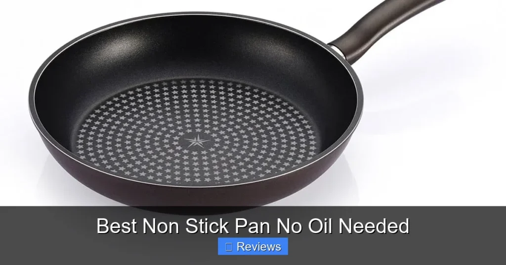 Best Non Stick Pan No Oil Needed