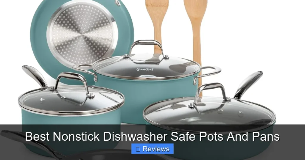 Best Nonstick Dishwasher Safe Pots And Pans
