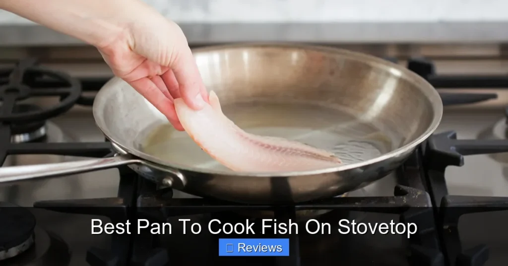 Best Pan To Cook Fish On Stovetop