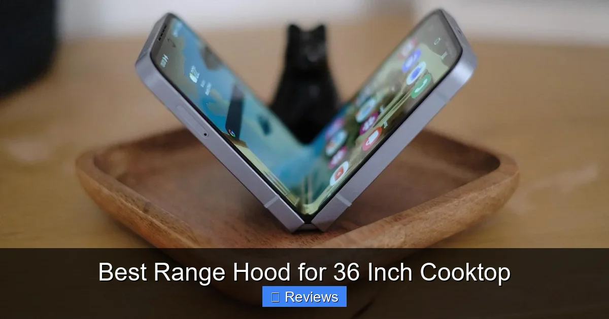 Best Range Hood for 36 Inch Cooktop