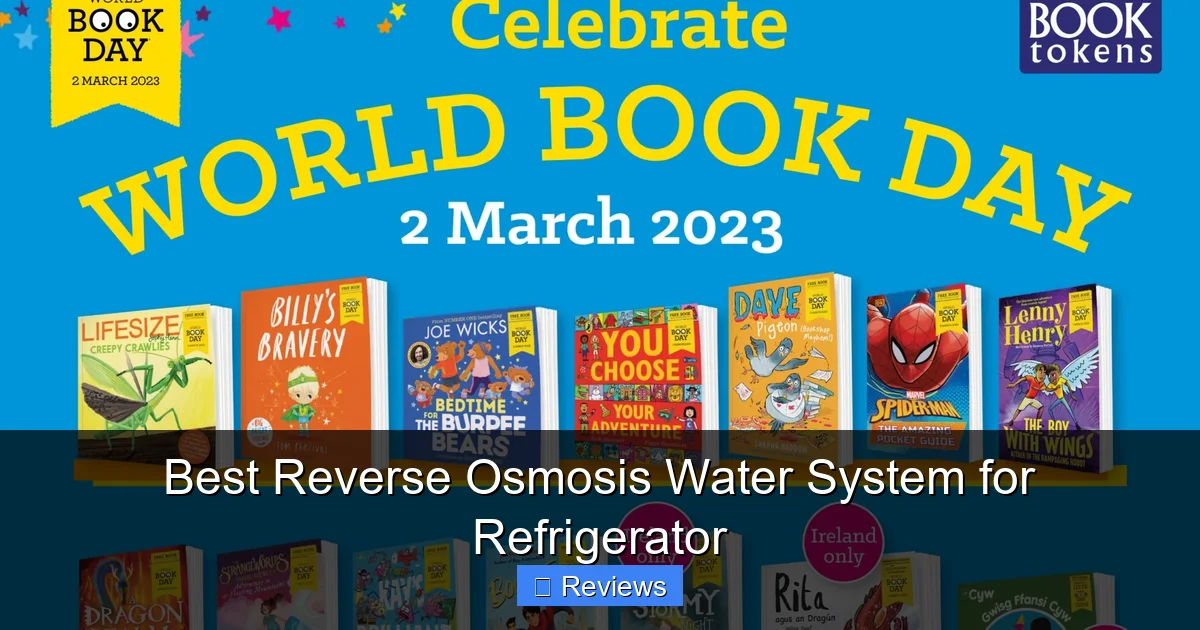 Best Reverse Osmosis Water System for Refrigerator