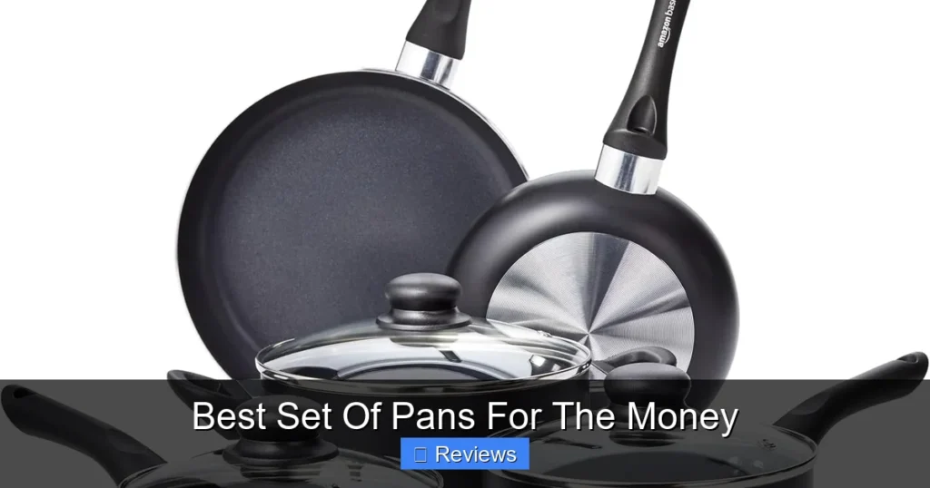 Best Set Of Pans For The Money