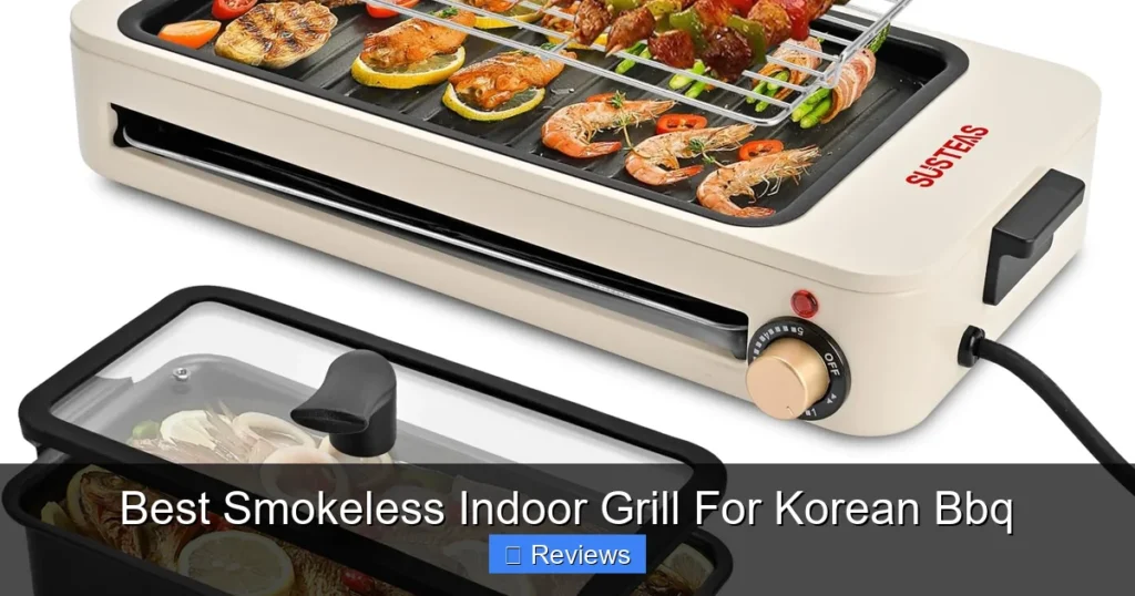 Best Smokeless Indoor Grill For Korean Bbq