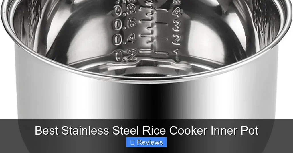 Best Stainless Steel Rice Cooker Inner Pot