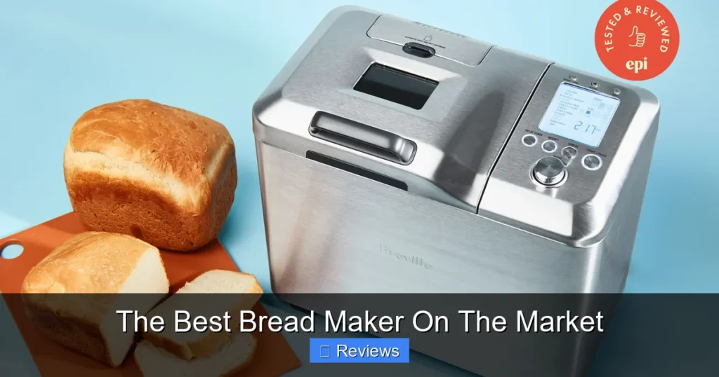 The Best Bread Maker On The Market