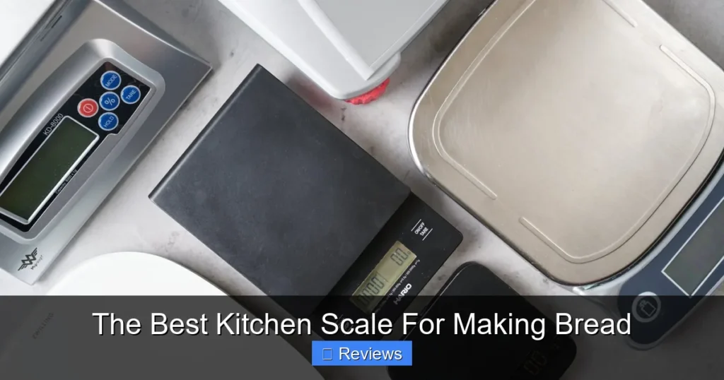 The Best Kitchen Scale For Making Bread
